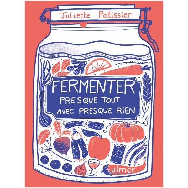 Fermenter presque tout avec presque rien
