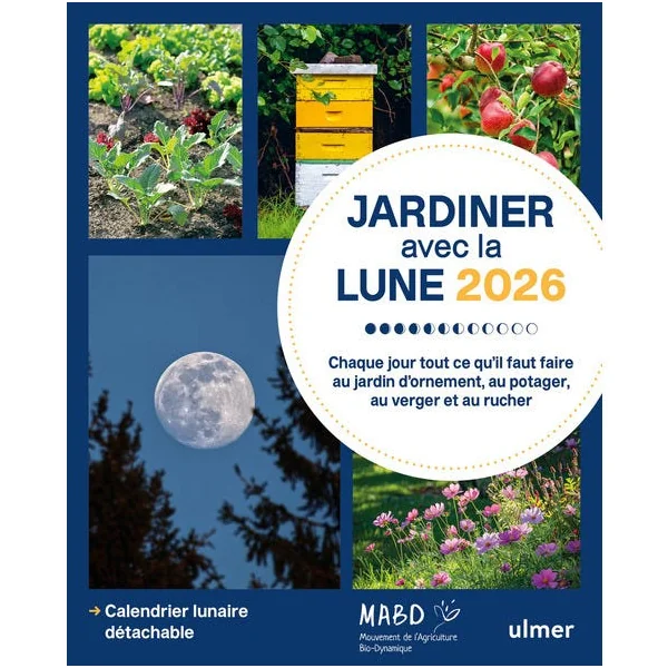 Jardiner avec la lune 2026